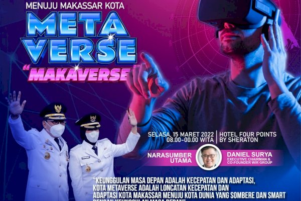 Makassar Menuju Kota Metaverse, Pemkot Kolaborasi WIR Group