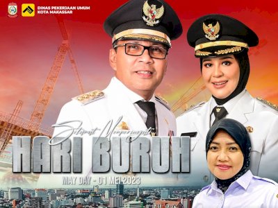 Peringatan Hari Buruh Nasional, Ini Ucapan Kadis PU Makassar