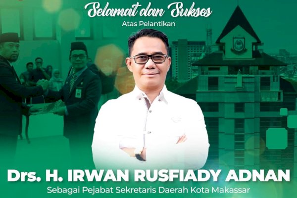 Bappeda Makassar Ucapkan Selamat Atas Pelantikan Irwan Rusfiady Adnan Sebagai PJ. Sekda Kota Makassar